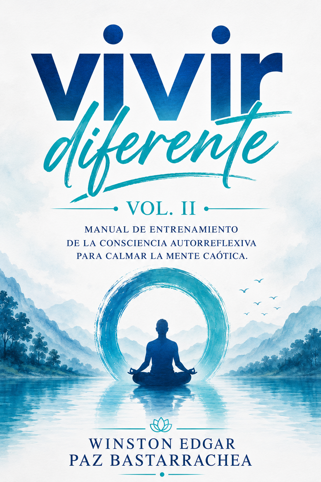 Vivir diferente Vol. II - Ebook